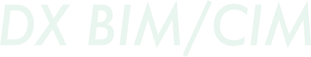 DX BIM/CIM