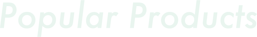 Popular Products